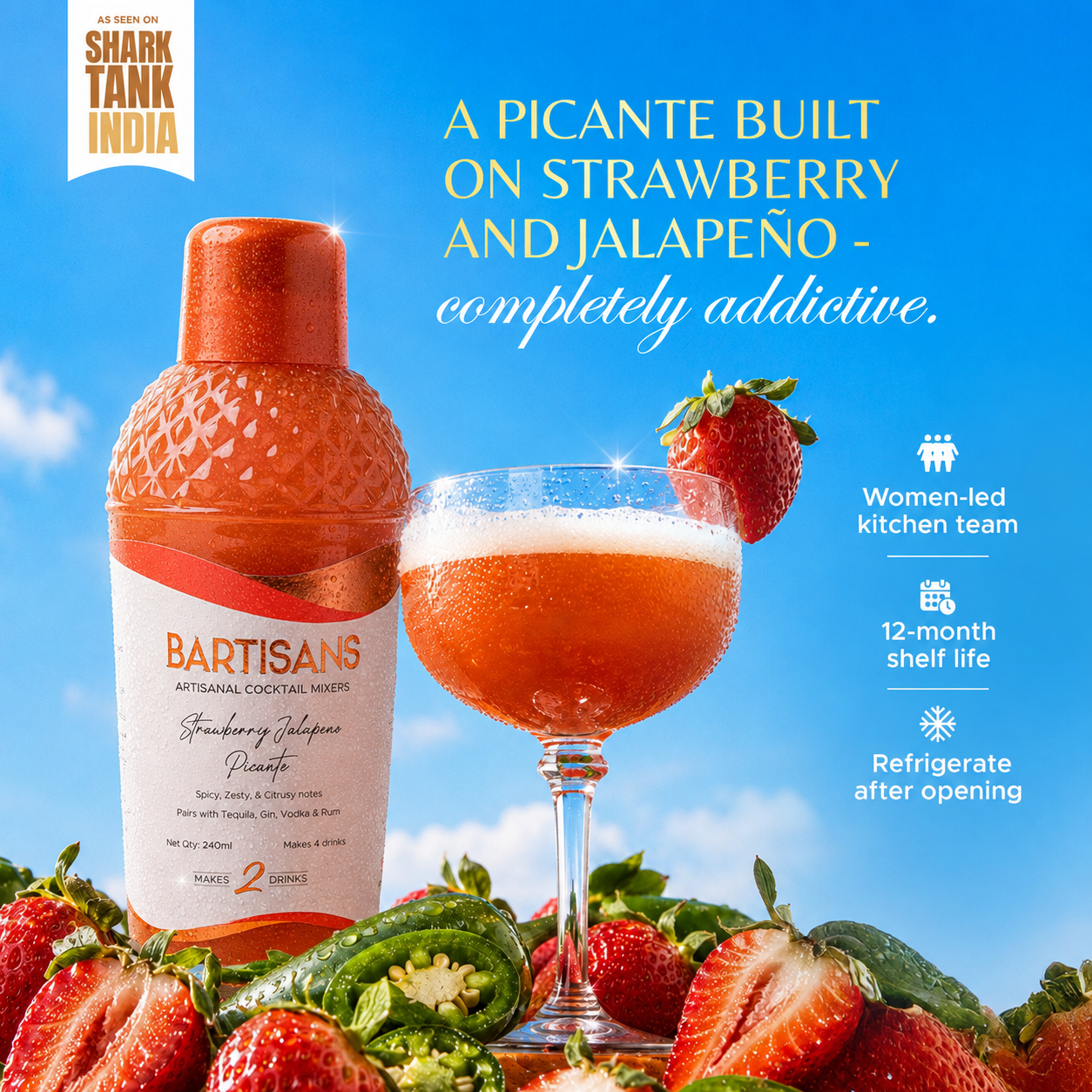  Strawberry Jalapeno Picante bottle and cocktail with Bartisans badges: women-led kitchen team, 12-month shelf life, refrigerate after opening#Serve_2 Drinks 